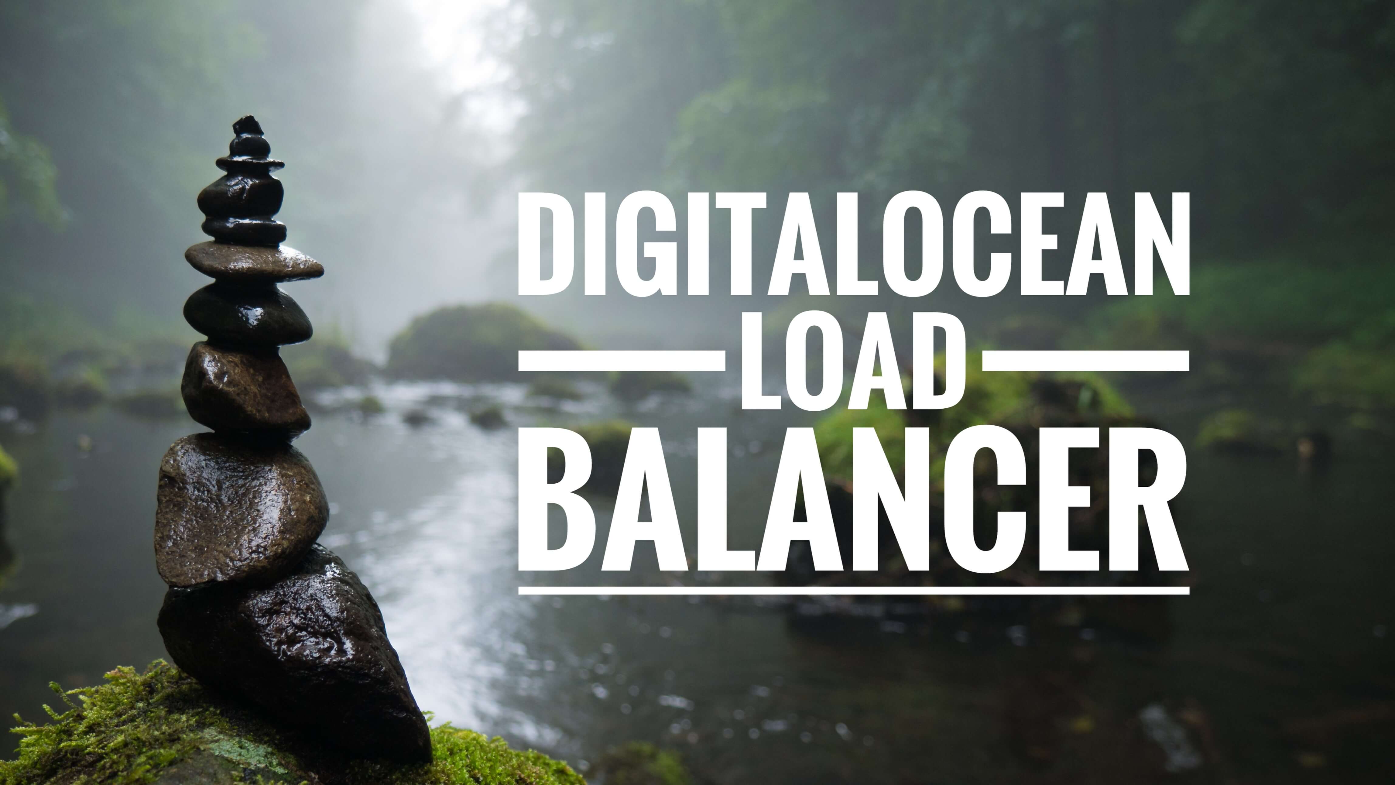 DigitalOcean Load Balancers